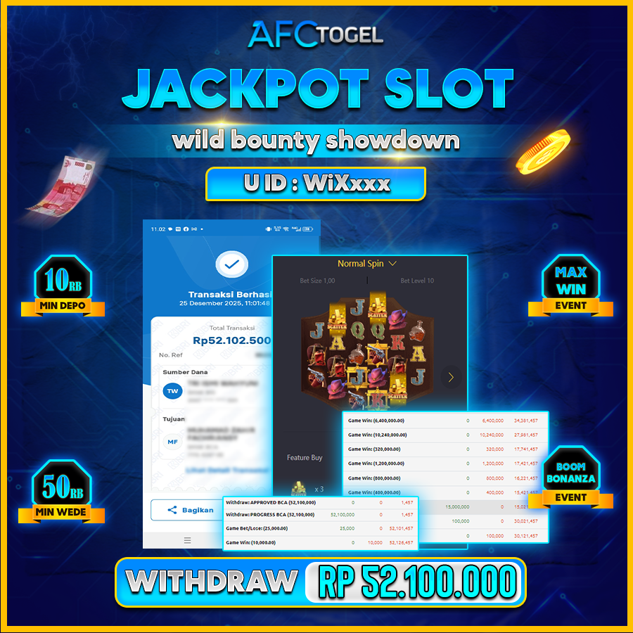AFCTOGEL JACKPOT GAME SLOT wild bounty showdown Rp.52.100.000.,-LUNAS